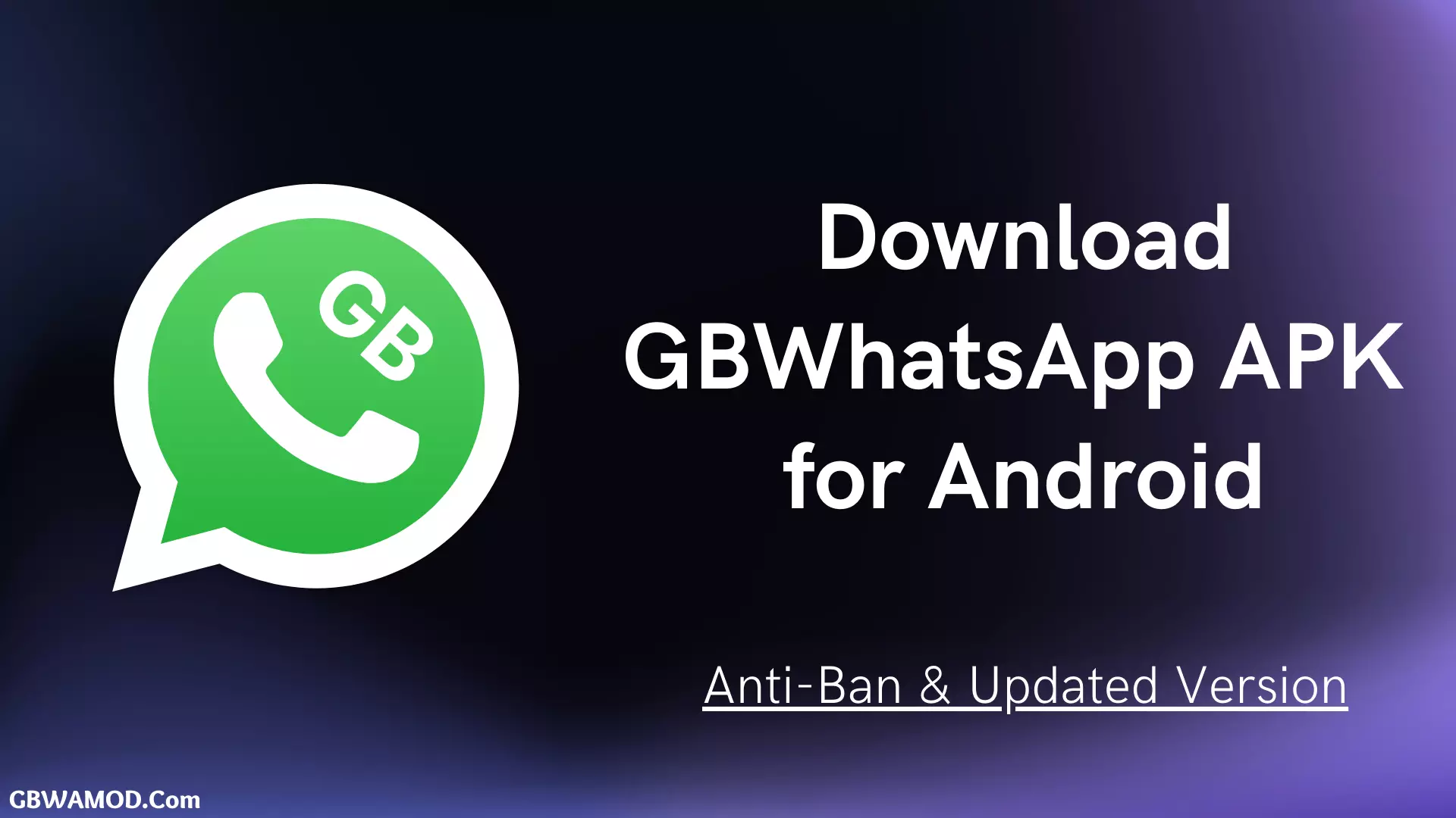 Download GBWhatsApp APK from here