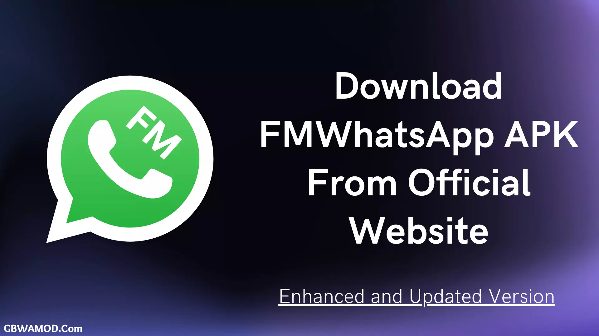 Download FMWhatsApp APK from here