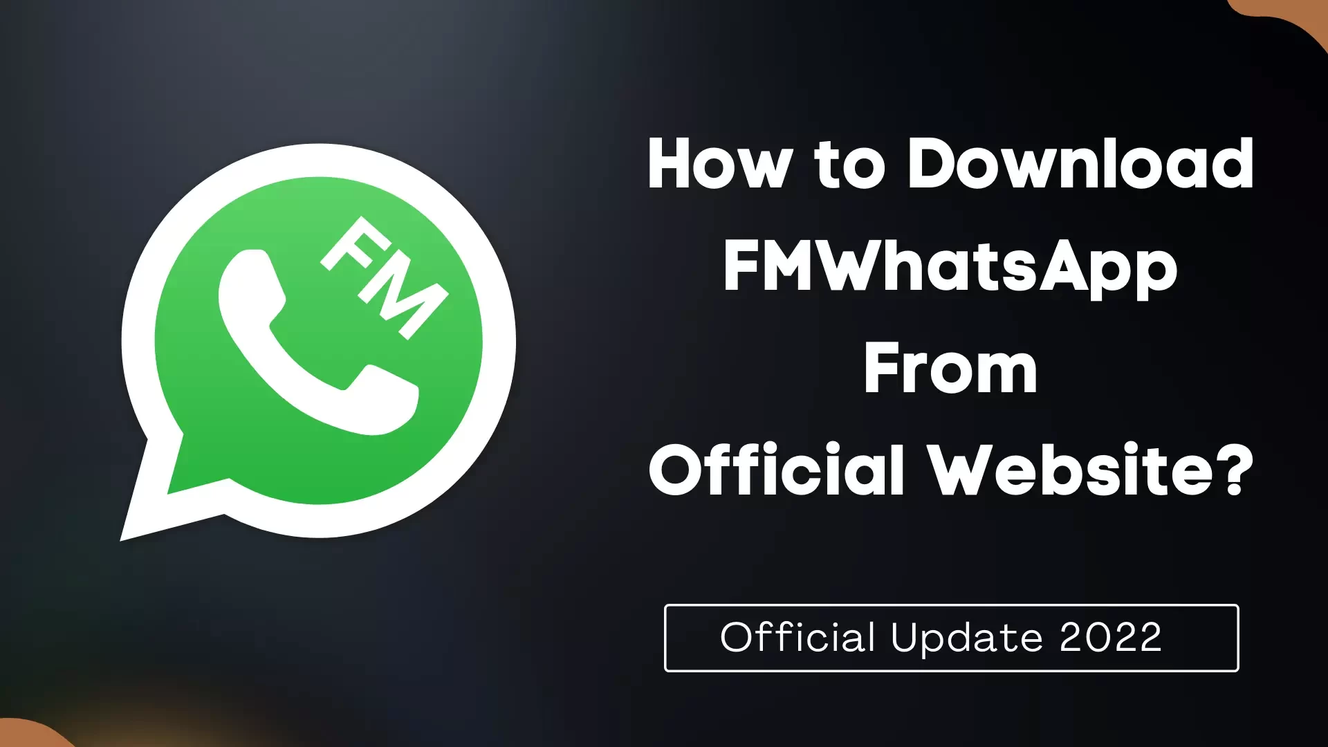 How to Download FMWhatsApp from Official Site Thumbnail