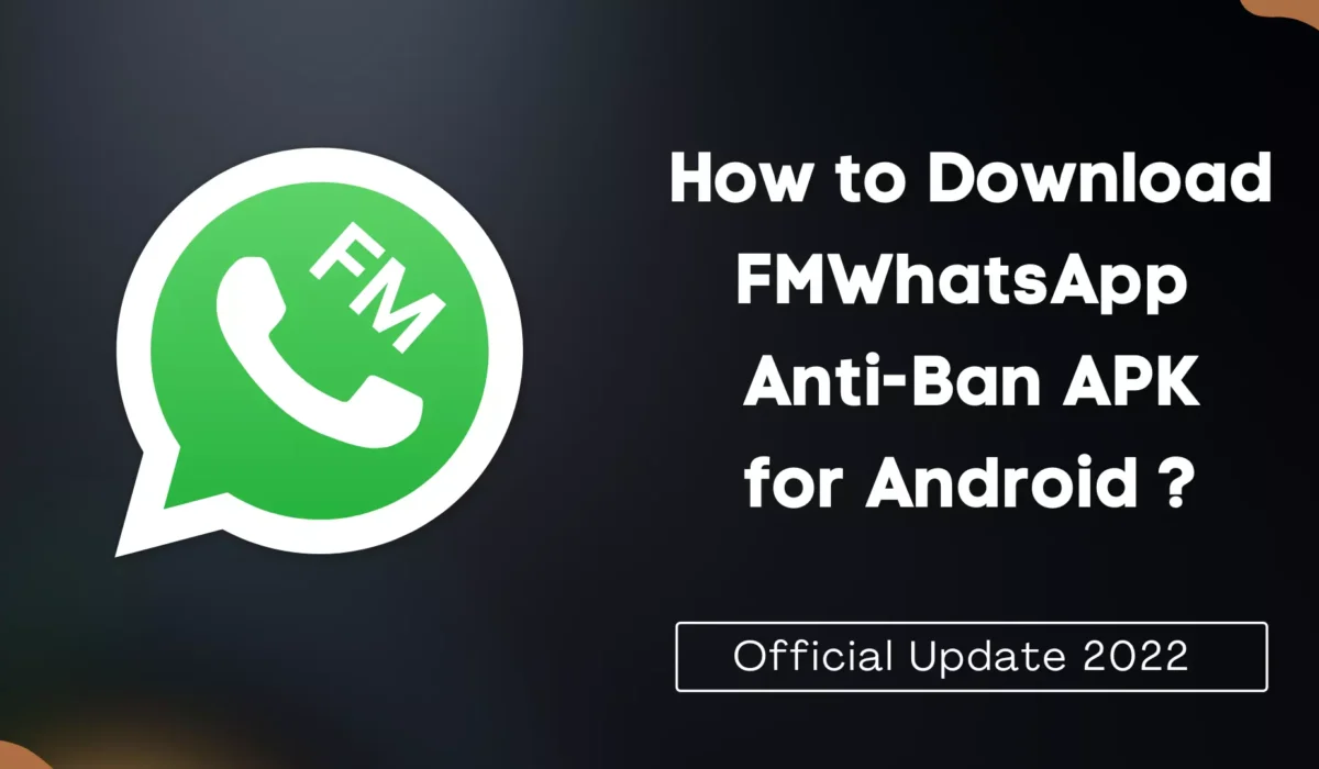 How-to-Download-FMWhatsApp-AntiBan-apk.webp