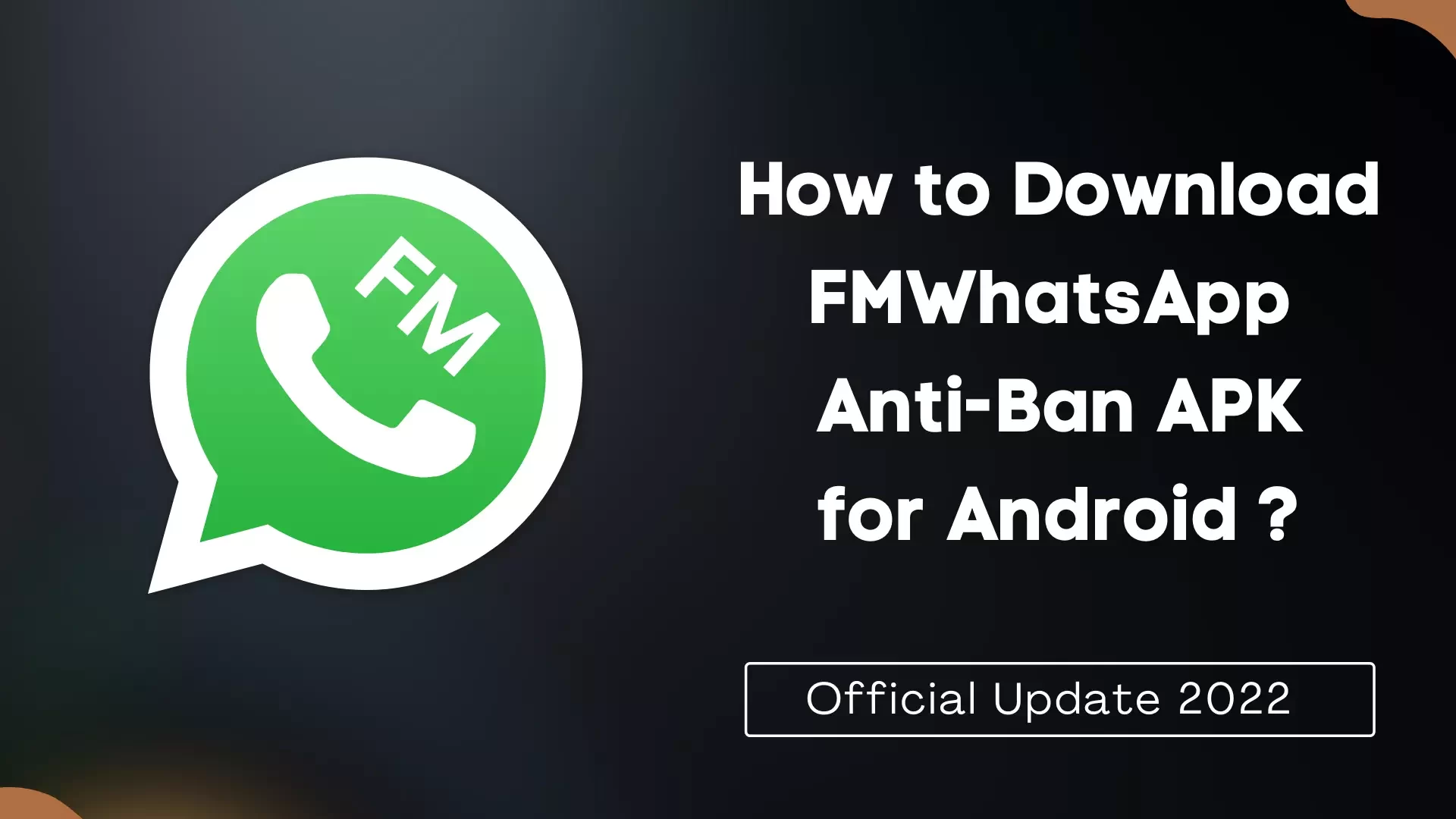 How-to-Download-FMWhatsApp-AntiBan-apk.webp