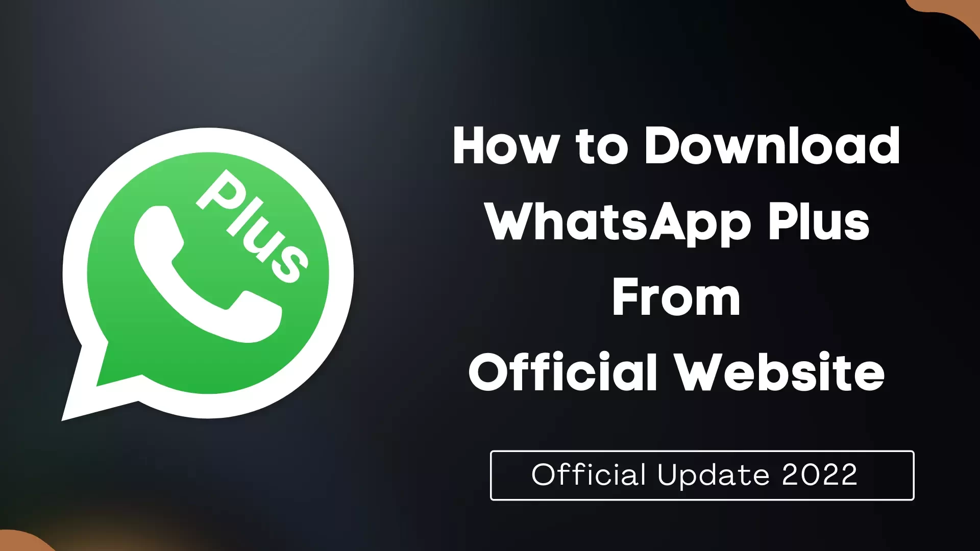 How to Download WhatsApp Plus from Official Website