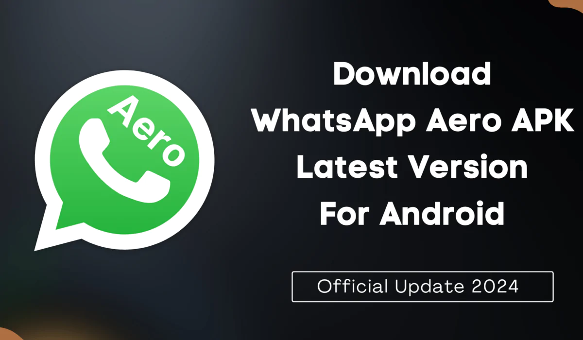 WhatsApp Aero APK Featured Image 2024